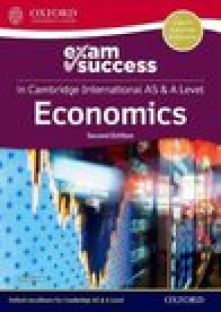Kniha Cambridge International AS & A Level Economics: Exam Success Guide 
