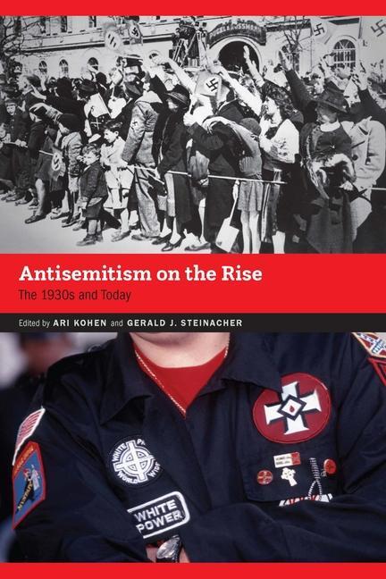 Carte Antisemitism on the Rise Gerald J. Steinacher