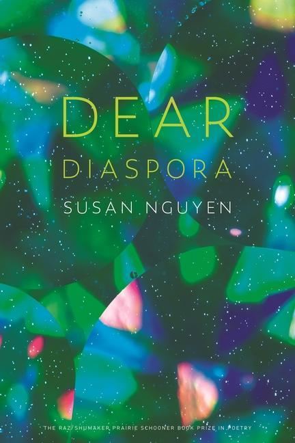 Kniha Dear Diaspora Susan Nguyen