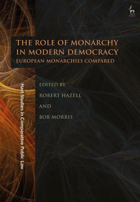 Könyv Role of Monarchy in Modern Democracy Bob Morris
