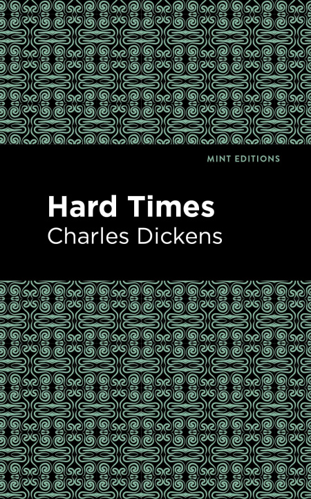 Knjiga Hard Times Mint Editions
