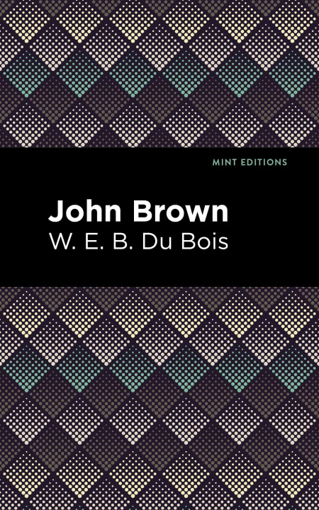 Knjiga John Brown Mint Editions