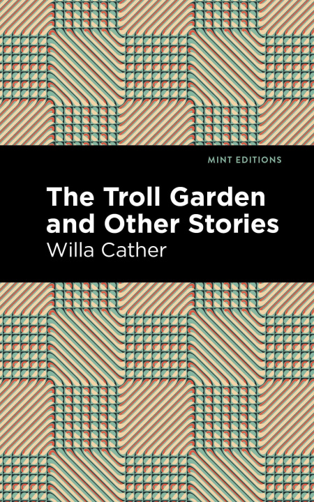 Knjiga Troll Garden And Other Stories Mint Editions