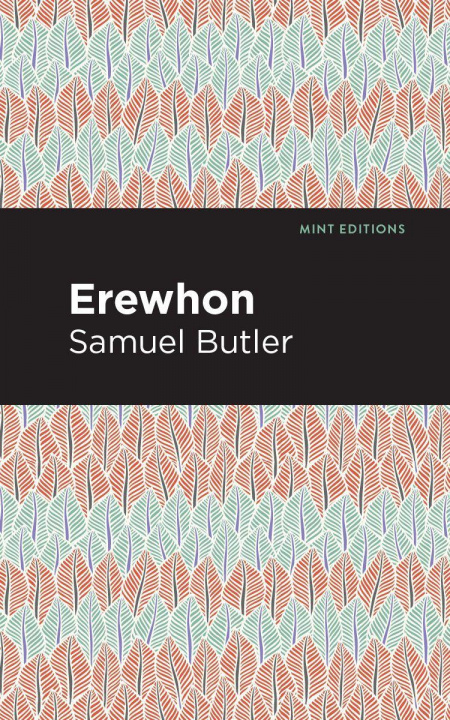Knjiga Erewhon Mint Editions