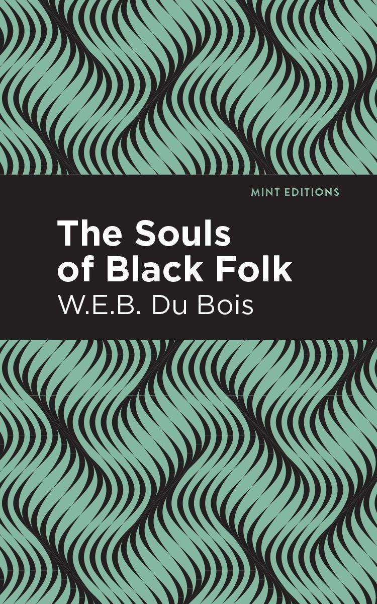 Knjiga Souls of Black Folk Mint Editions