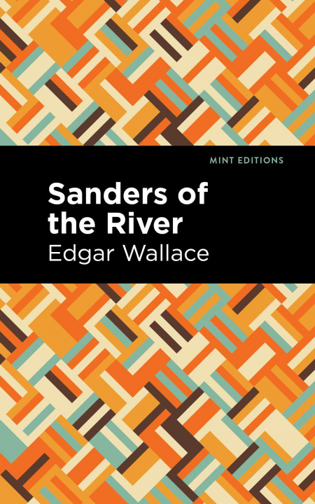 Knjiga Sanders of the River Mint Editions