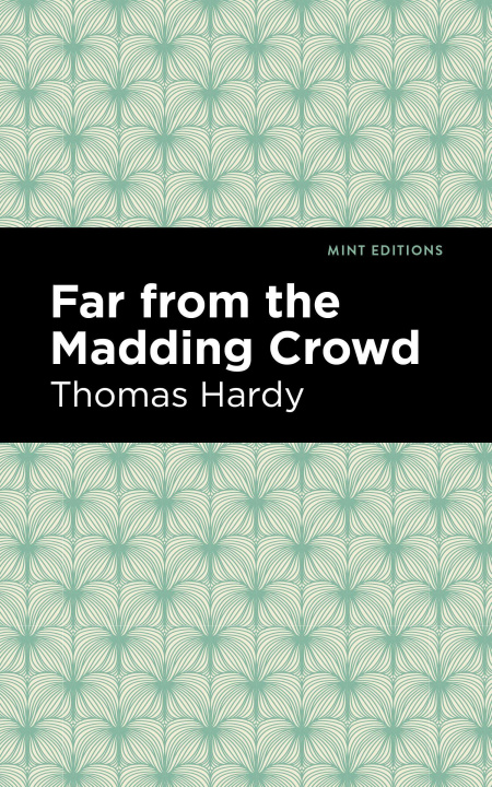 Knjiga Far From the Madding Crowd Mint Editions