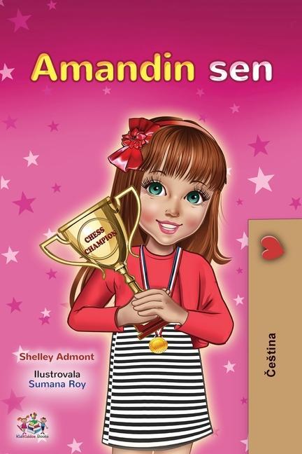 Carte Amanda's Dream (Czech Children's Book) Kidkiddos Books