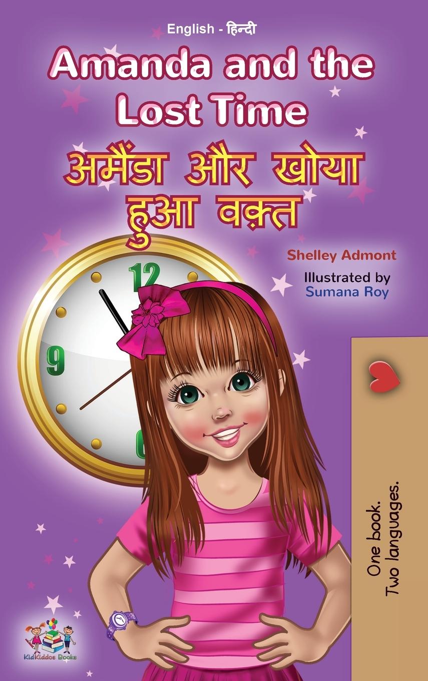 Kniha Amanda and the Lost Time (English Hindi Bilingual Book for Kids) Kidkiddos Books