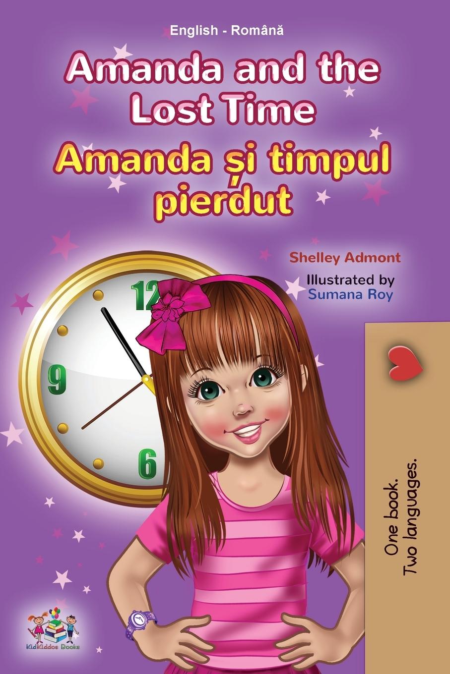Carte Amanda and the Lost Time (English Romanian Bilingual Book for Kids) Kidkiddos Books