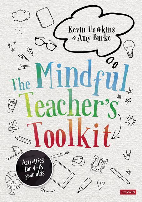 Книга Mindful Teacher's Toolkit Amy Burke