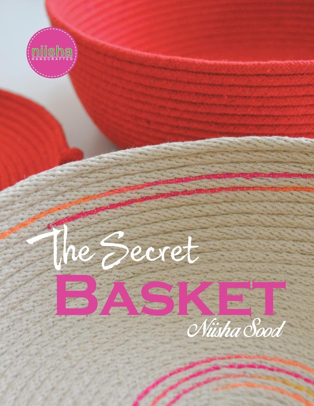 Knjiga Secret Baskets Niisha Sood