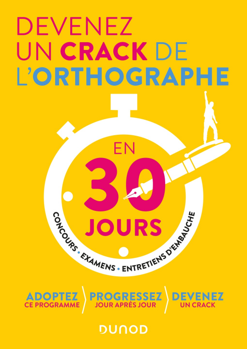 Knjiga Devenez un crack de l'orthographe en 30 jours Sophie Bord