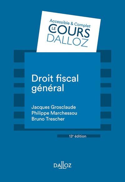 Книга Droit fiscal général. 13e éd. 