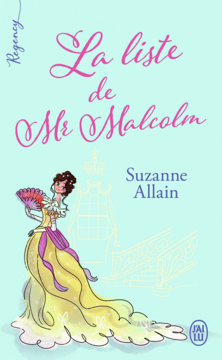 Книга Regency - La liste de Mr Malcolm ALLAIN