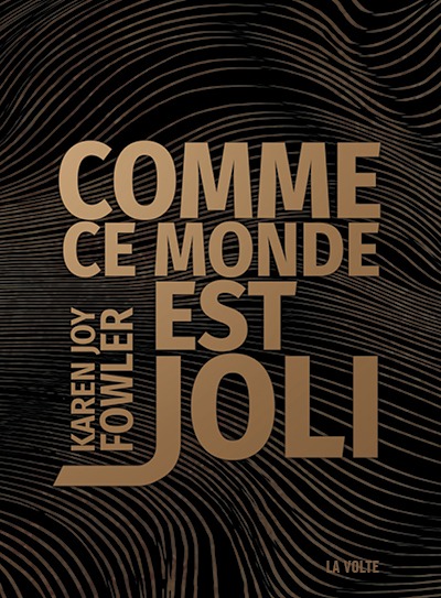 Knjiga Comme ce monde est joli FOWLER KAREN JOY