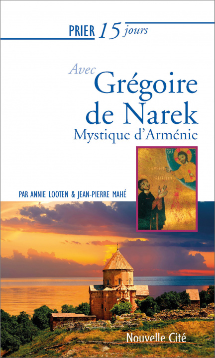 Книга PRIER 15 JOURS AVEC GREGOIRE DE NAREK MAHE
