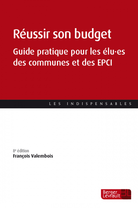 Knjiga Réussir son budget (8e éd.) VALEMBOIS