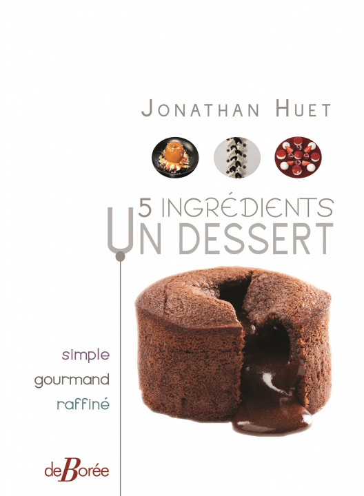Könyv 5 ingrédients... Un dessert Huet
