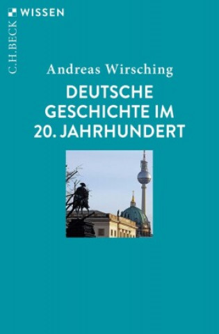Könyv Deutsche Geschichte im 20. Jahrhundert 