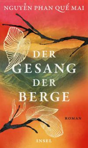 Kniha Der Gesang der Berge Claudia Feldmann