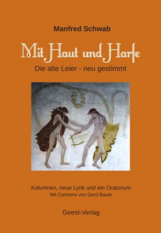 Kniha Mit Haut und Harfe Gerd Bauer