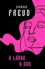 Kniha O láske a sne Sigmund Freud