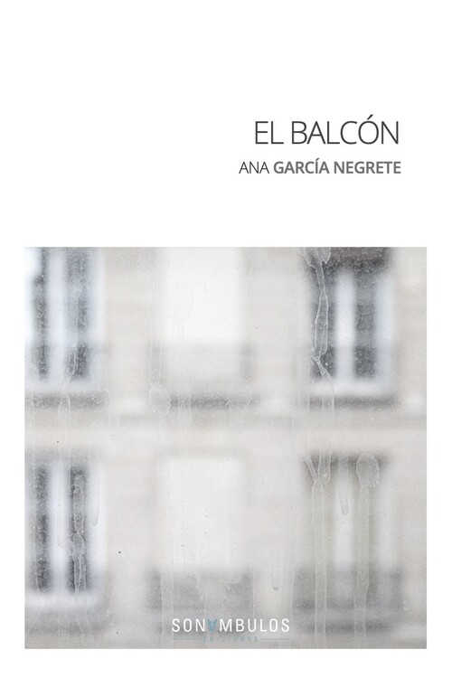 Könyv EL BALCÓN ANA GARCIA NEGRETE