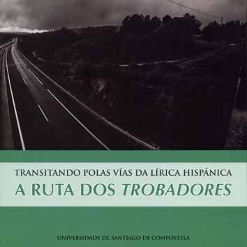 Kniha TRANSITANDO POLAS VIAS DA LIRICA HISPANICA 