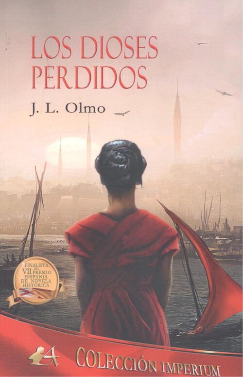 Knjiga Los dioses perdidos J.L. OLMO