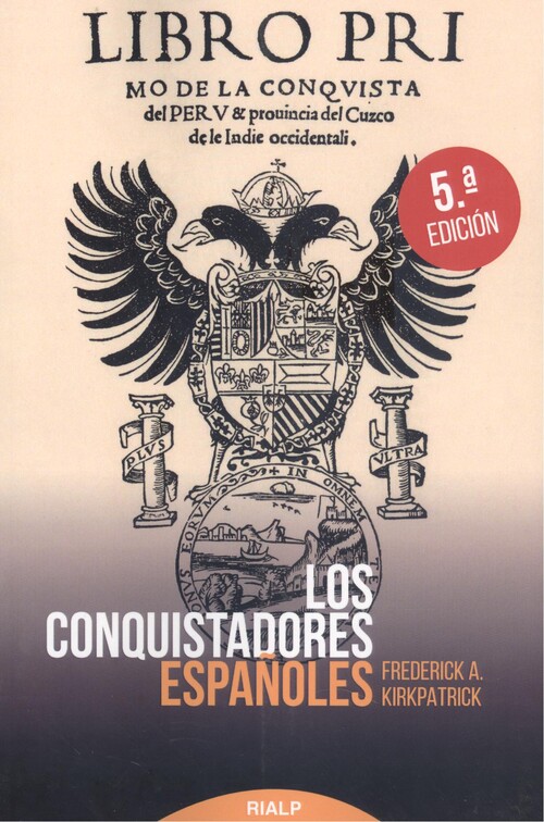 Könyv LOS CONQUISTADORES ESPAÑOLES FEDERICK ALEX KIRKPATRICK