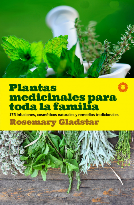 Kniha Plantas medicinales para toda la familia ROSEMARY GLADSTAR