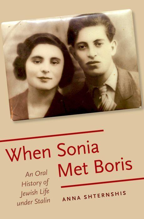 Buch When Sonia Met Boris Anna Shternshis