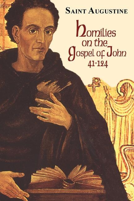 Carte Homilies on the Gospel of John (41-124) Edmund Hill