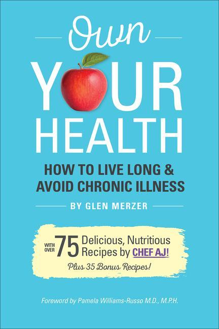 Kniha Own Your Health Chef Aj