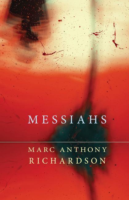 Knjiga Messiahs Marc Anthony Richardson