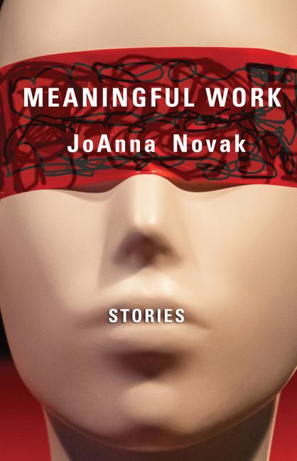 Knjiga Meaningful Work JoAnna Novak