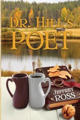 Buch Dr. Hill's Poet Jeffrey Ross