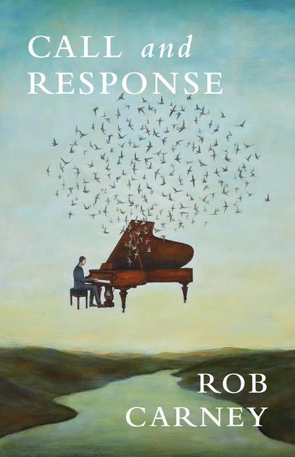 Book Call and Response Rob Carney