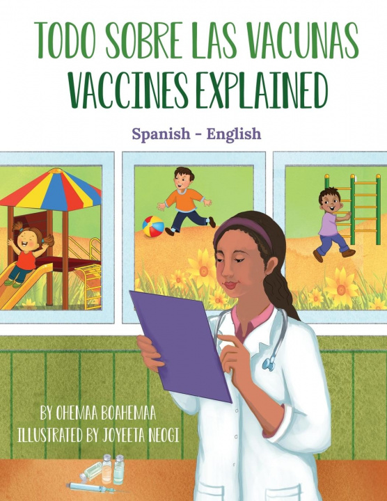 Kniha Vaccines Explained (Spanish-English) Joyeeta Neogi