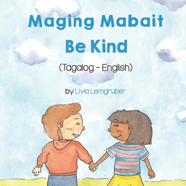 Carte Be Kind (Tagalog-English) Maging Mabait Ma Magdalena Lava