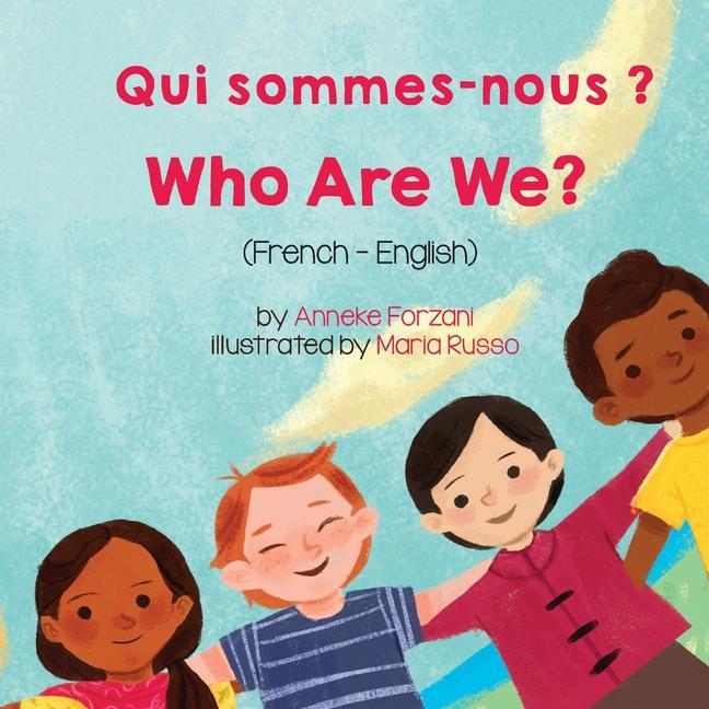 Kniha Who Are We? (French-English) Qui sommes-nous ? Maria Russo