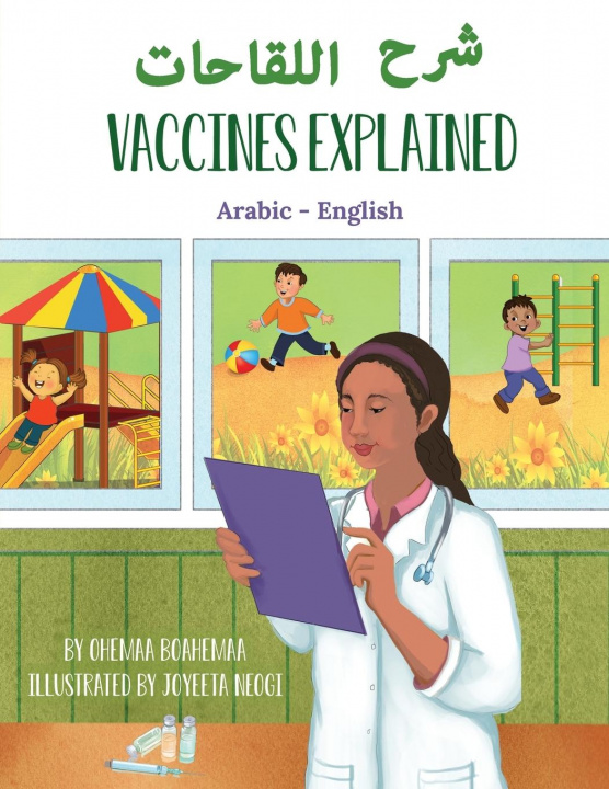Kniha Vaccines Explained (Arabic-English) Joyeeta Neogi