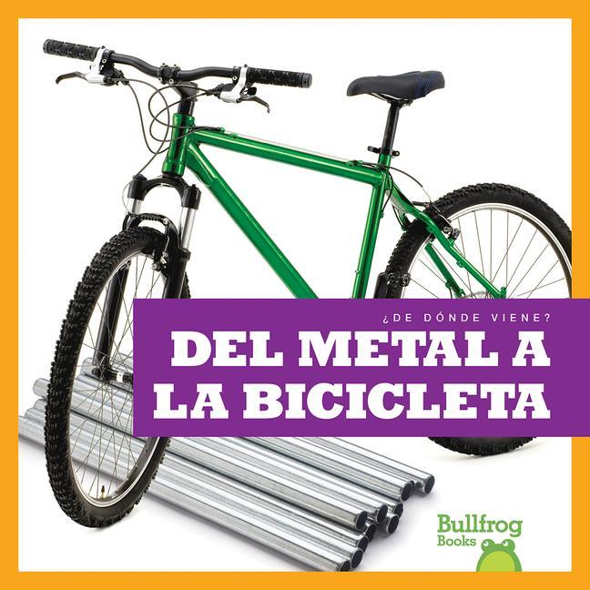 Kniha del Metal a la Bicicleta (from Metal to Bicycle) 