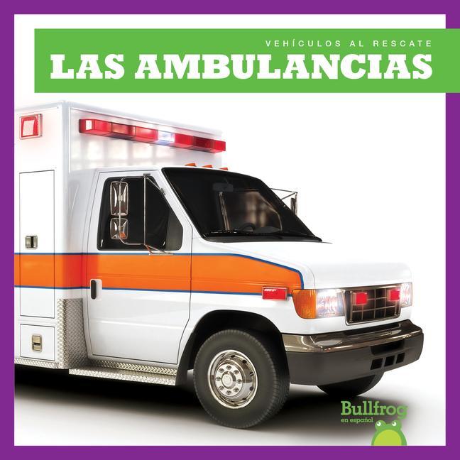 Kniha Las Ambulancias (Ambulances) 