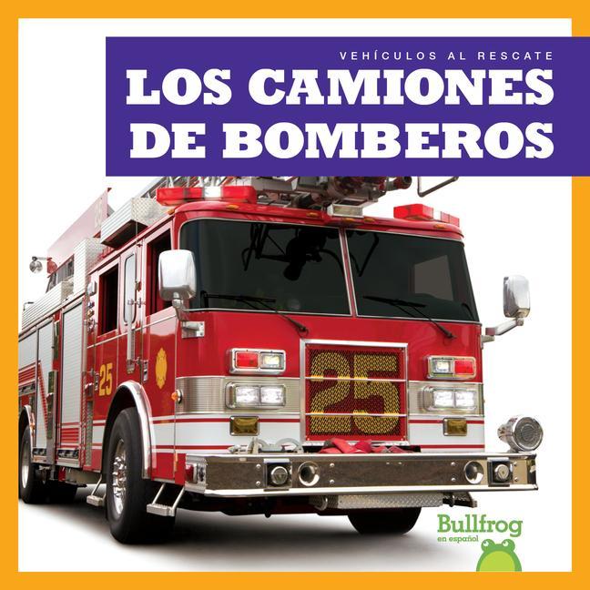Kniha Los Camiones de Bomberos (Fire Trucks) 