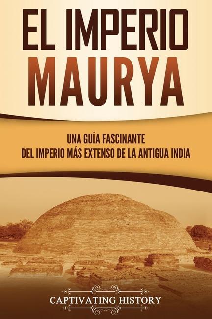 Kniha El Imperio Maurya 