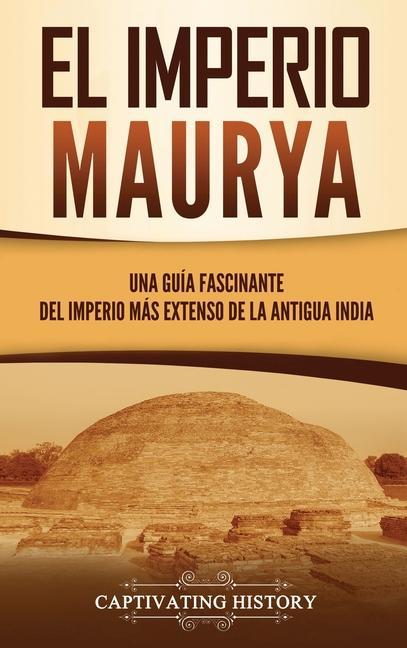 Carte El Imperio Maurya 