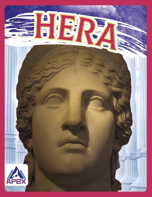 Book Greek Gods and Goddesses: Hera Christine Ha