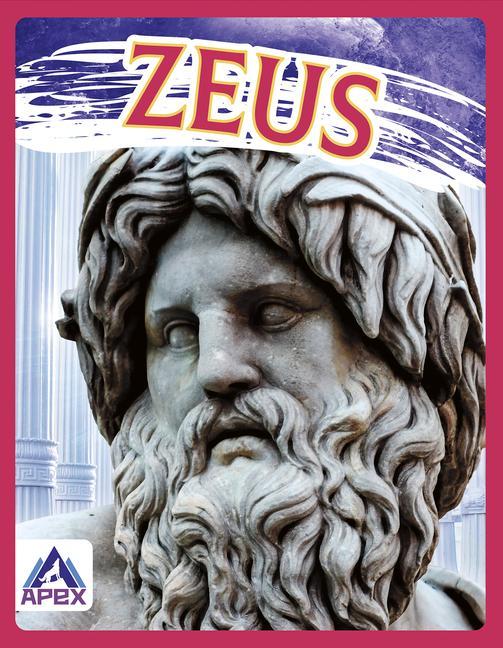 Book Greek Gods and Goddesses: Zeus Christine Ha